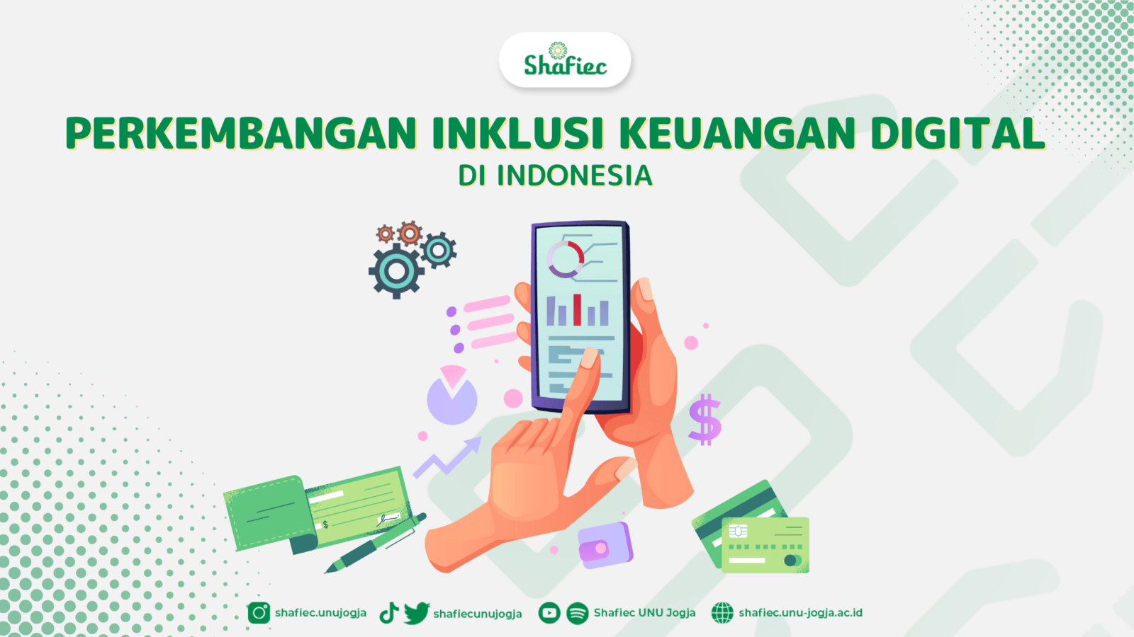Perkembangan Inklusi Keuangan Digital di Indonesia - Shafiec